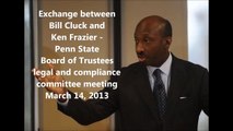 Ken Frazier-Bill Cluck exchange, Penn State Board of Trustees committee, March 14, 2013