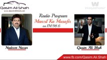 Nadeem Nazar with Qasim Ali Shah on FM 98.6 (waqas)