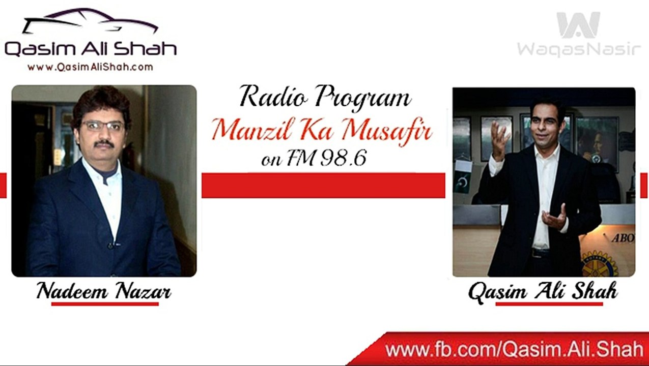 Nadeem Nazar with Qasim Ali Shah on FM 98.6 (waqas)