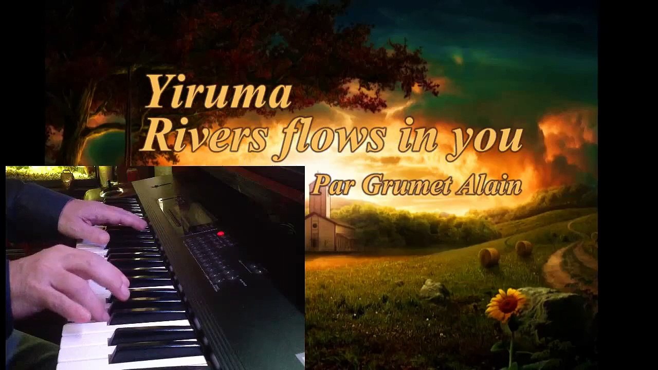 River flows in you