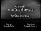 Notes sur un fait divers - court-métrage de Luchino Visconti (1950)