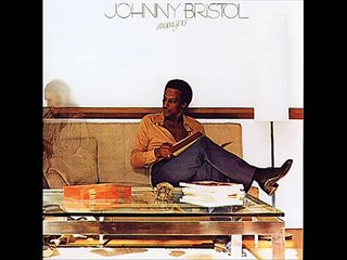 Johnny Bristol - Hang On In There Baby