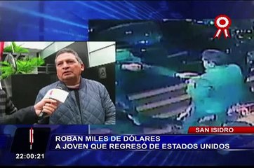 San Isidro: roban miles de dólares a joven que regresó de Estados Unidos