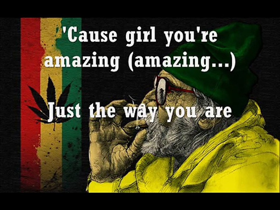 Just The Way You Are - Reggae Version (Lyric video)