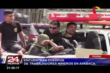 Piura: encuentran cuerpos de trabajadores mineros en Ayabaca