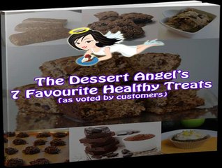 Dessert Angel - Healthy Desserts Cookbook