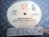 MADAME X -JUST THAT TYPE OF GIRL(RIP ETCUT)ATLANTIC REC 87