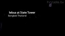 Bangkok Hotels: Lebua at State Tower - Thailand Hotels and Accommodation-Hotels.tv