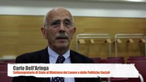Carlo Dell'Aringa - Sottosegretario di Stato al Ministero del Lavoro e delle Politiche Sociali