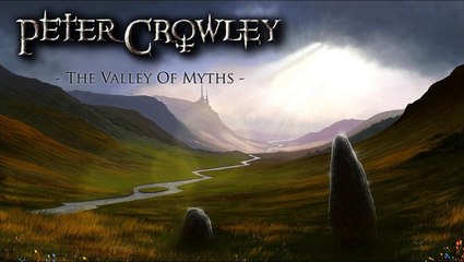 (Viking Medieval Metal) - The Valley Of Myths - Peter Crowley