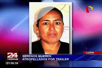 Lurín: serenos mueren arrollados por tráiler