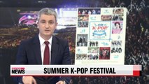 'Summer K-pop Festival' to be held at Seoul City Plaza on Tuesday