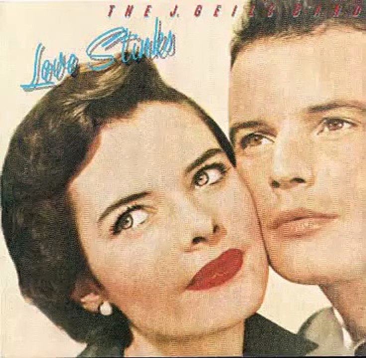 The J. Geils Band - love stinks