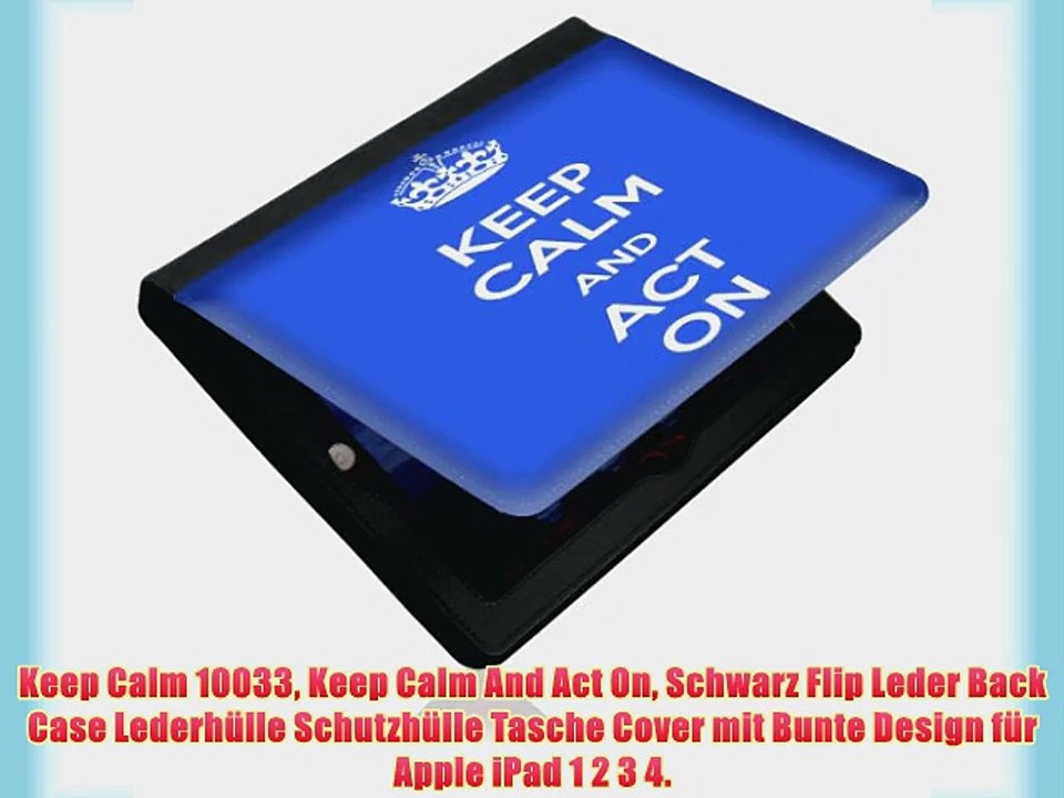 Keep Calm 10033 Keep Calm And Act On Schwarz Flip Leder Back Case Lederh?lle Schutzh?lle Tasche