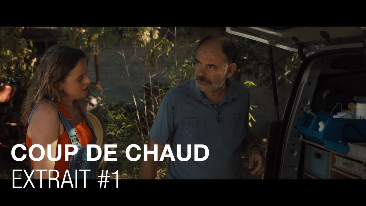 COUP DE CHAUD - Extrait #1 avec Jean-Pierre Darroussin & Carole Franck