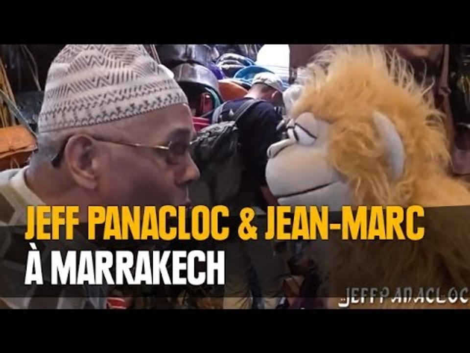 Jeff Panacloc et Jean-Marc à Marrakech