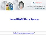 Hosted PBX/IP Business Telephone Systems - TCS Canada