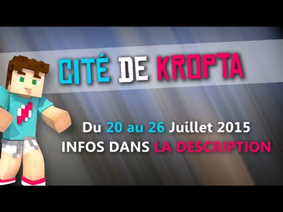 Présentation | Cité de Kropta | Du 20 au 26 Juillet 2015