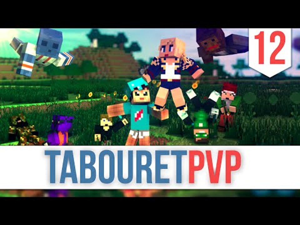 [Minecraft] Tabouret PVP #12 : RFTD Saison57 !