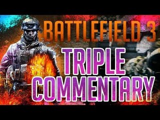BF3 - Triple commentary en Conquête sur Grand Bazar