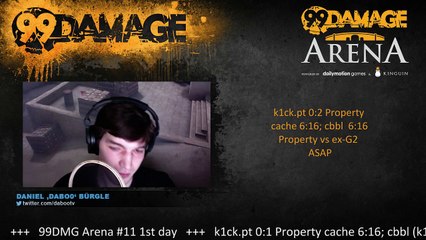 dabo0 - 99DMG Arena #11: k1ck.pt vs Property @18CEST + the winner vs ex-Gamers2 @21CEST (REPLAY) (2015-08-03 19:36:25 - 2015-08-03 22:17:57)