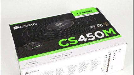 [Cowcot TV] Présentation alimentation Corsair CS450M 80 Plus Gold