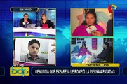 Chorrillos: Joven denuncia que su expareja le rompió la pierna