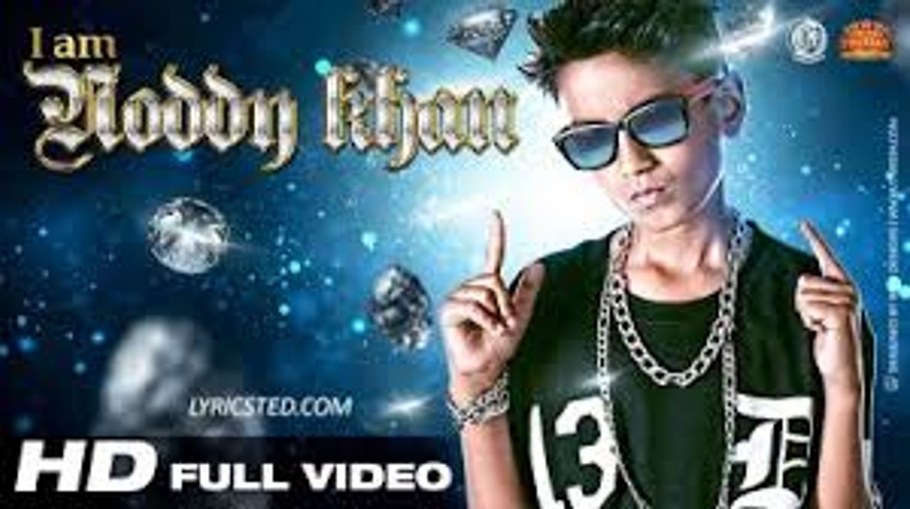 I Am Noddy Khan LYRICS Noddy Khan  Youngest Indian Rapper Full Video  HD