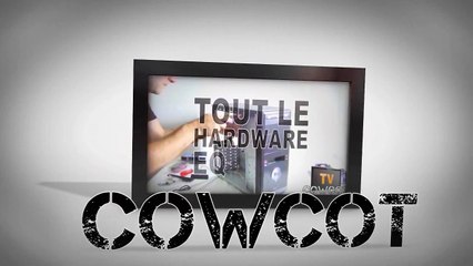 [Cowcot TV] Radiateur Cooler Master TPC800