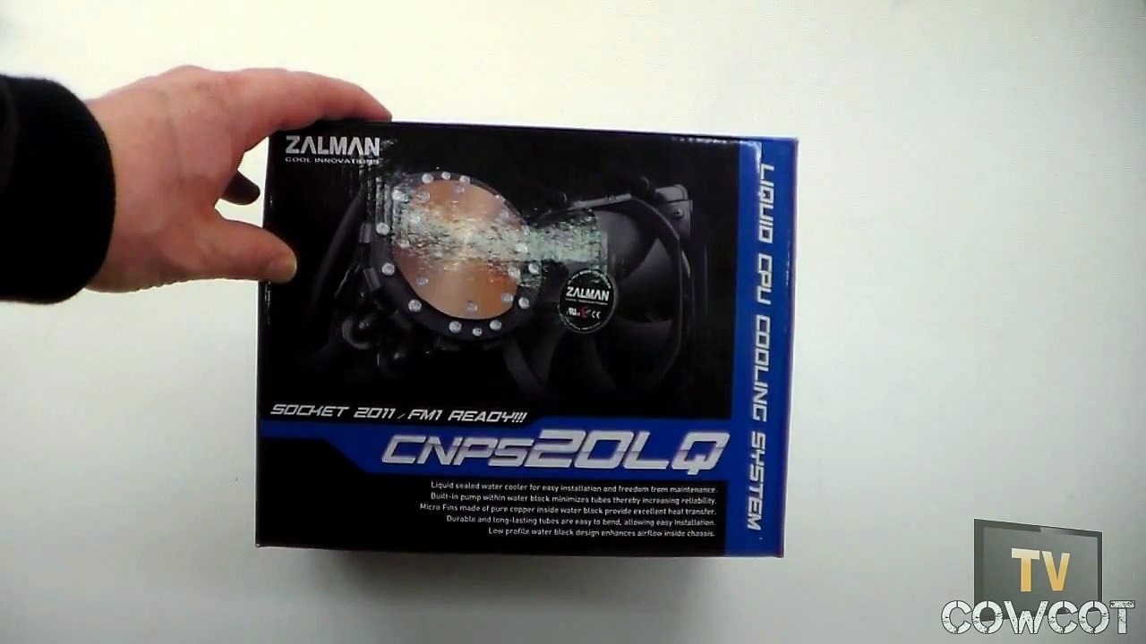 [Cowcot TV] Présentation watercooling AIO Zalman CNPS20LQ