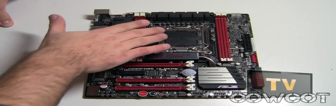 [Cowcot TV] Présentation Carte Mère Asus Rampage IV Gene