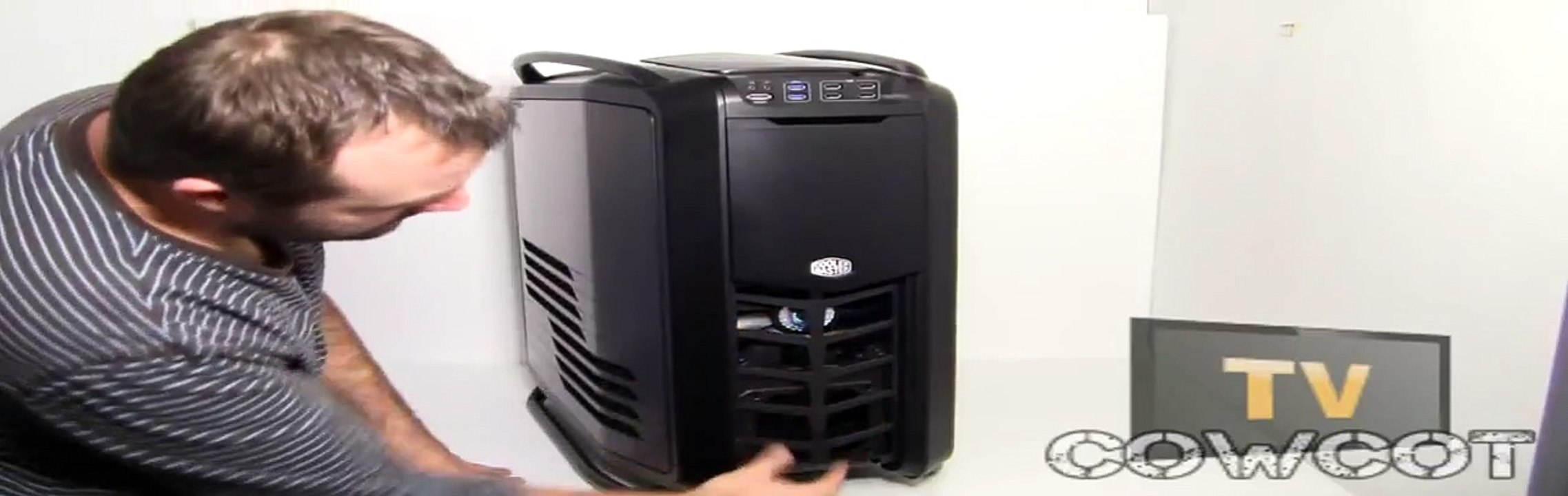 [Cowcot TV] Présentation boitier Cooler Master Cosmos II