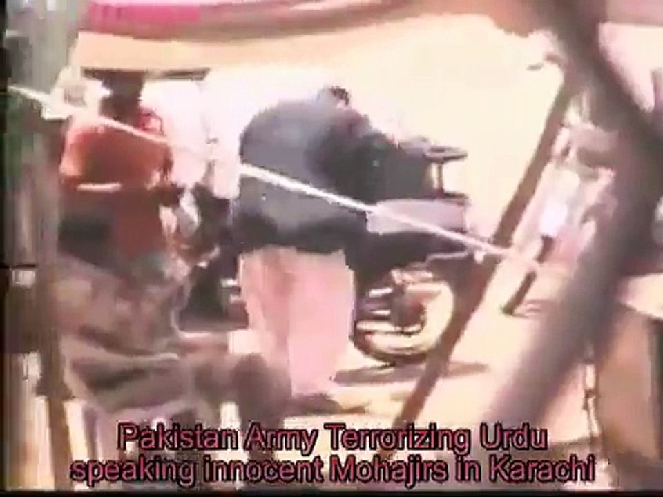 Pakistan Army Terrorizing Urdu speaking innocent Mohajirs in Karachi
