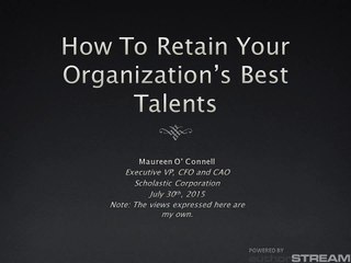 How To Retain Your Organizations Best Talents