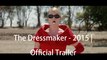 The Dressmaker Official Trailer (2015) - Liam Hemsworth, Kate Winslet Drama Movie