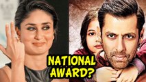 Kareena Wants Salman Khan To Get a National Award for Bajrangi Bhaijaan
