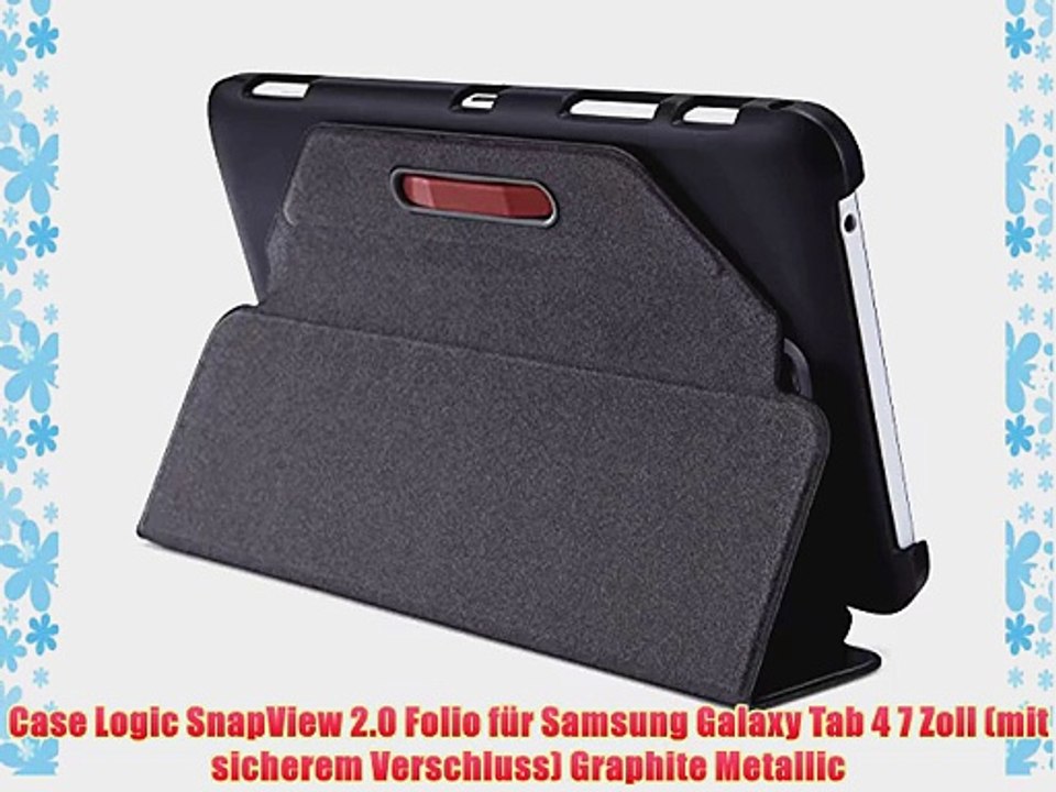 Case Logic SnapView 2.0 Folio f?r Samsung Galaxy Tab 4 7 Zoll (mit sicherem Verschluss) Graphite