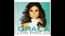 Santo - Aline Barros - CD Graça