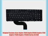 Original Tastatur Acer Aspire 7560 Aspire7560G Aspire 7750 Aspire 7750G Aspire 7750ZG Series