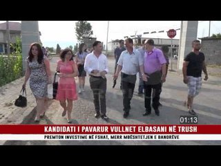 KANDIDATI I PAVARUR VULLNET ELBASANI NË TRUSH