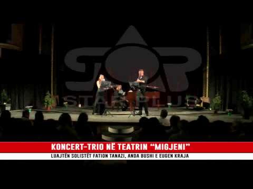 KONCERT-TRIO NË TEATRIN “MIGJENI”