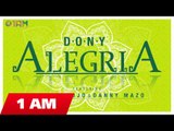 Dony - Alegria ft Dragon Rojo & Danny Mazo (Official Single)