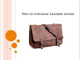 Tips to purchase Leather Goods