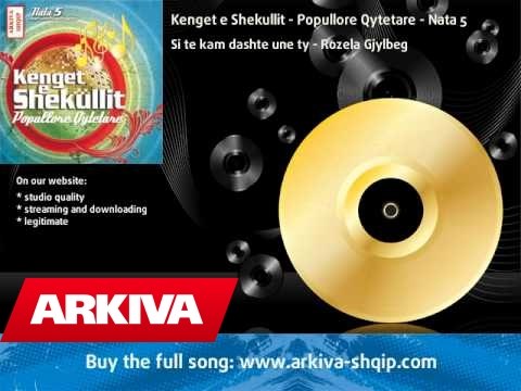 Kenget e Shekullit - Popullore Qytetare - Nata 5 - Rozela Gjylbeg - Si te kam dashte une ty