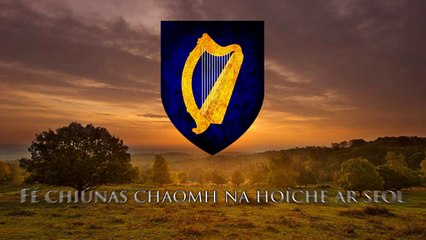 National Anthem of Ireland (Irish Version) - Amhrán na bhFiann!