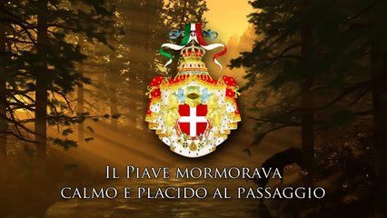 National Anthem of Italy (1943-1946) - La canzone del Piave