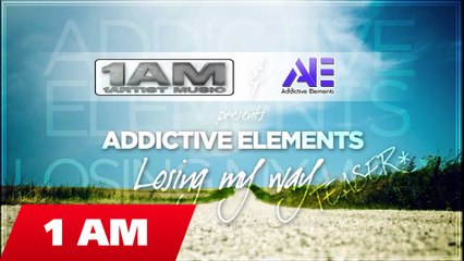 Addictive Elements - Losing My Way (Teaser)