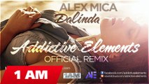 Alex Mica - Dalinda (Addictive Elements Official Remix)(Radio Edit)
