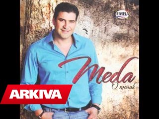 Meda - Ka diqka ne syt e tu (Official Song)