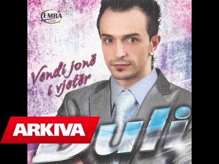 Duli - Nje pike dashurie (Official Song)